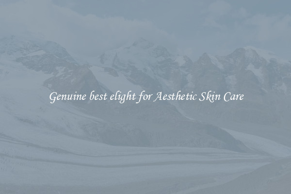 Genuine best elight for Aesthetic Skin Care