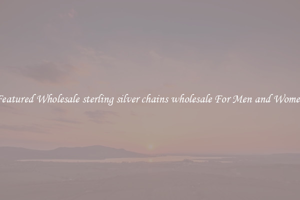 Featured Wholesale sterling silver chains wholesale For Men and Women
