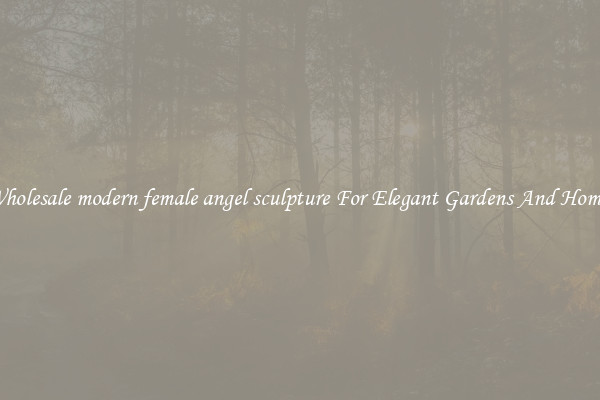 Wholesale modern female angel sculpture For Elegant Gardens And Homes